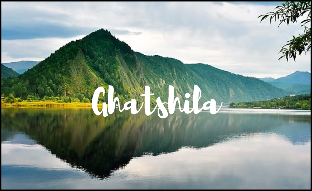 Ghatshila tourist spots, Places to visit in Ghatshila